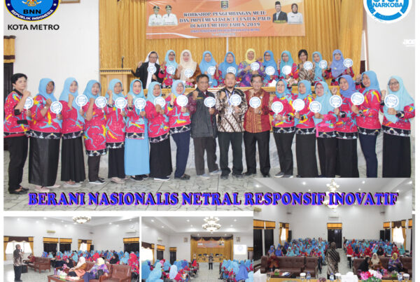 BNN KOTA METRO SOSIALISASI P4GN WORKSHOP MUTU & K13 GURU PAUD KOTA METRO