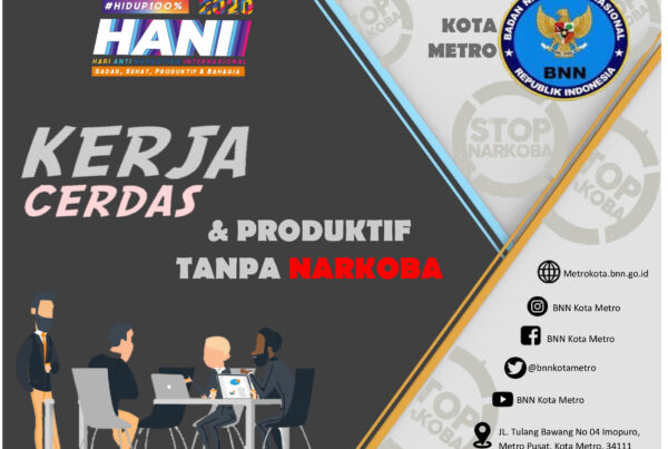 BEKERJA CERDAS DAN PRODUKTIF TANPA NARKOBA