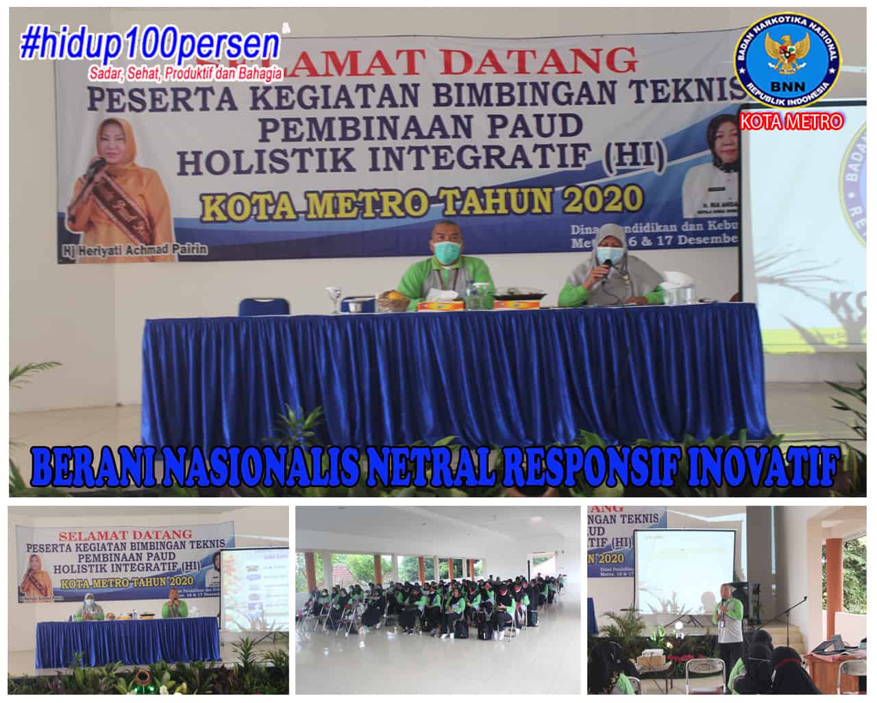 BNN Kota Metro Sosialisasi P4GN DALAM KEGIATAN BIMBINGAN TEKNIS PEMBINAAN PAUD HOLISTIK INTEGRATIF TAHUN 2020 DINAS PENDIDIKAN DAN KEBUDAYAAN KOTA METRO (HARI I)
