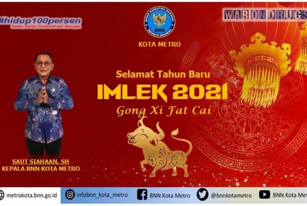 BNN Kota Metro Mengucapkan Selamat Tahun Baru Imlek