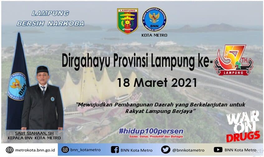 BNN Kota Metro Mengucapkan Dirgahayu Provinsi Lampung ke 57 tahun