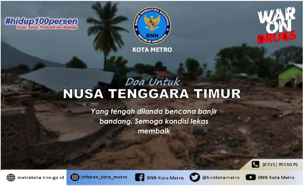 BNN Kota Metro ikut mengirimkan doa untuk Nusa Tenggara Timur