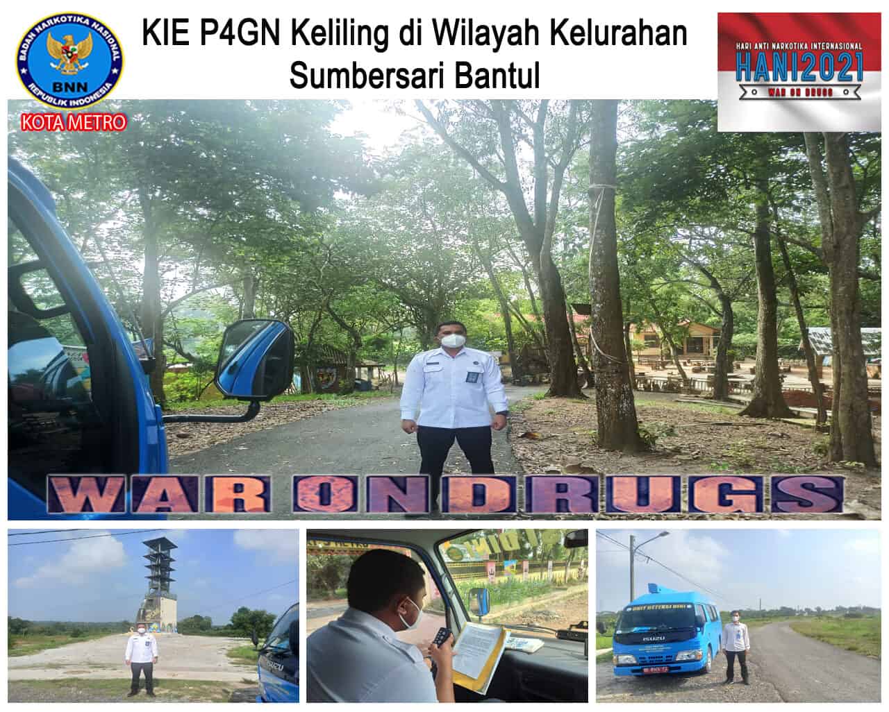 BNN Kota Metro Melakukan KIE P4GN Keliling di Wilayah Kel Sumbersari Bantul BNN Kota Metro Melakukan KIE P4GN Keliling di Wilayah Kel. Sumbersari Bantul