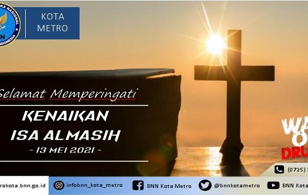 BNN KOTA METRO MENGUCAPKAN SELAMAT HARI KENAIKAN ISA ALMASIH
