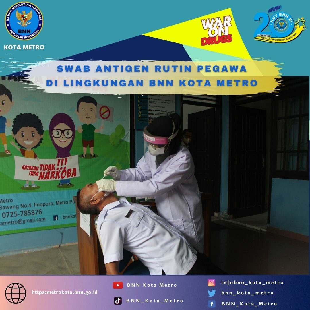 KEGIATAN SWAB ANTIGEN PEGAWAI BNN KOTA METRO KEGIATAN SWAB ANTIGEN PEGAWAI BNN KOTA METRO
