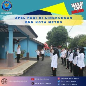 Apel Pagi Mingguan BNN Kota Metro Apel Pagi Mingguan BNN Kota Metro