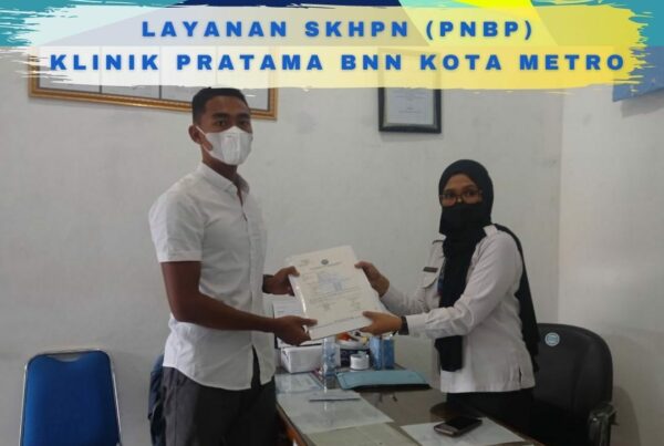 Layanan SKHPN (PNBP) Klinik Pratama BNN Kota Metro