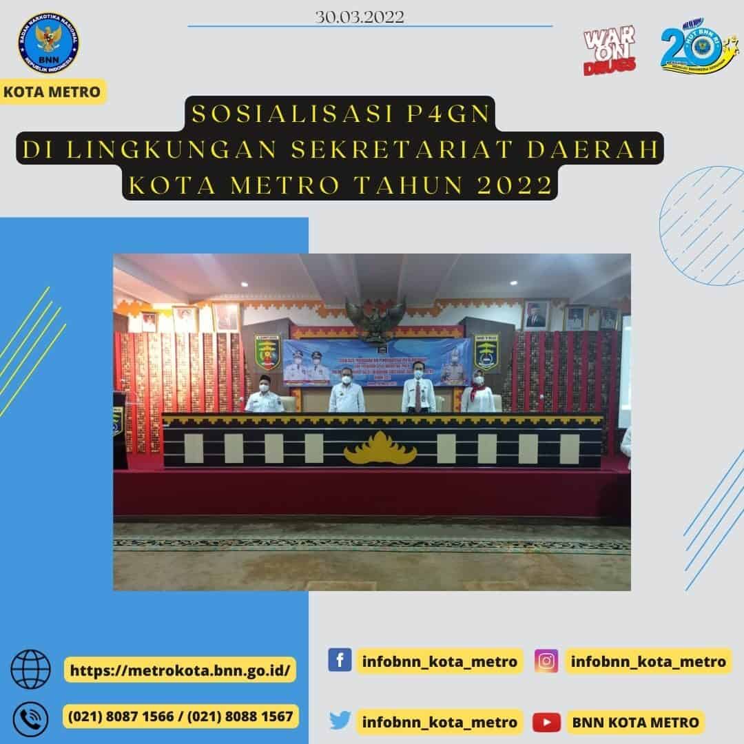 Sosialisasi P4GN Di Lingkungan Sekretariat Daerah Kota Metro Tahun 2022