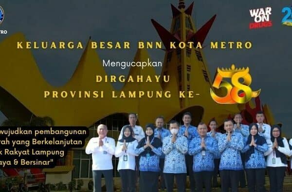 Keluarga Besar BNN Kota Metro Mengucapkan “Dirgahayu Provinsi Lampung Ke- 58
