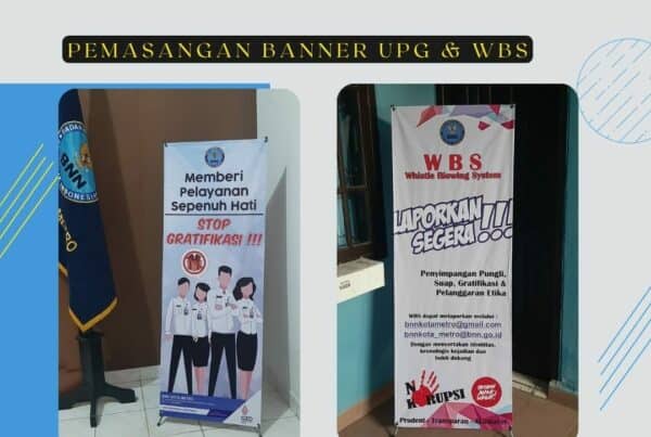Pemasangan Banner UPG dan WBS