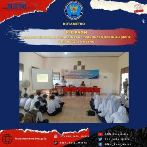 Kegiatan Diseminasi Informasi dan Edukasi P4GN pada Calon Peserta Didik Baru SMK Negeri 4 Metro
