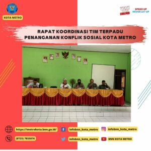 RAPAT KOORDINASI TIM TERPADU PENANGANAN KONFLIK SOSIAL KOTA METRO