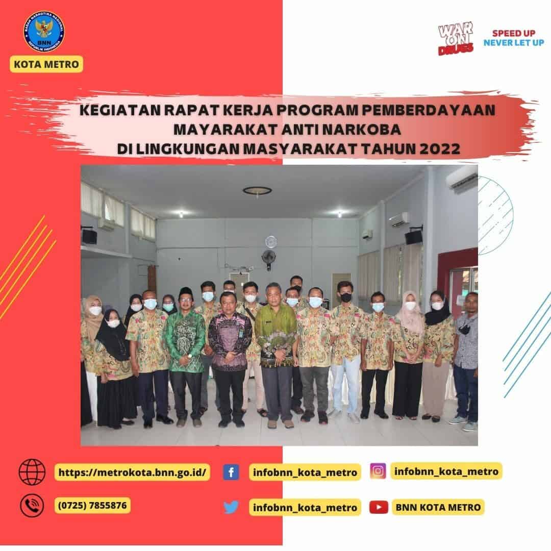 PELAKSANAAN KEGIATAN RAPAT KERJA PROGRAM PEMBERDAYAAN MASYARAKAT ANTI NARKOBA DI LINGKUNGAN MASYARAKAT TAHUN 2022