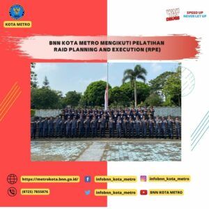 PENYIDIK BNN KOTA METRO MENGIKUTI PELATIHAN RAID PLANNING AND EXECUTION ANGKATAN II TAHUN 2022