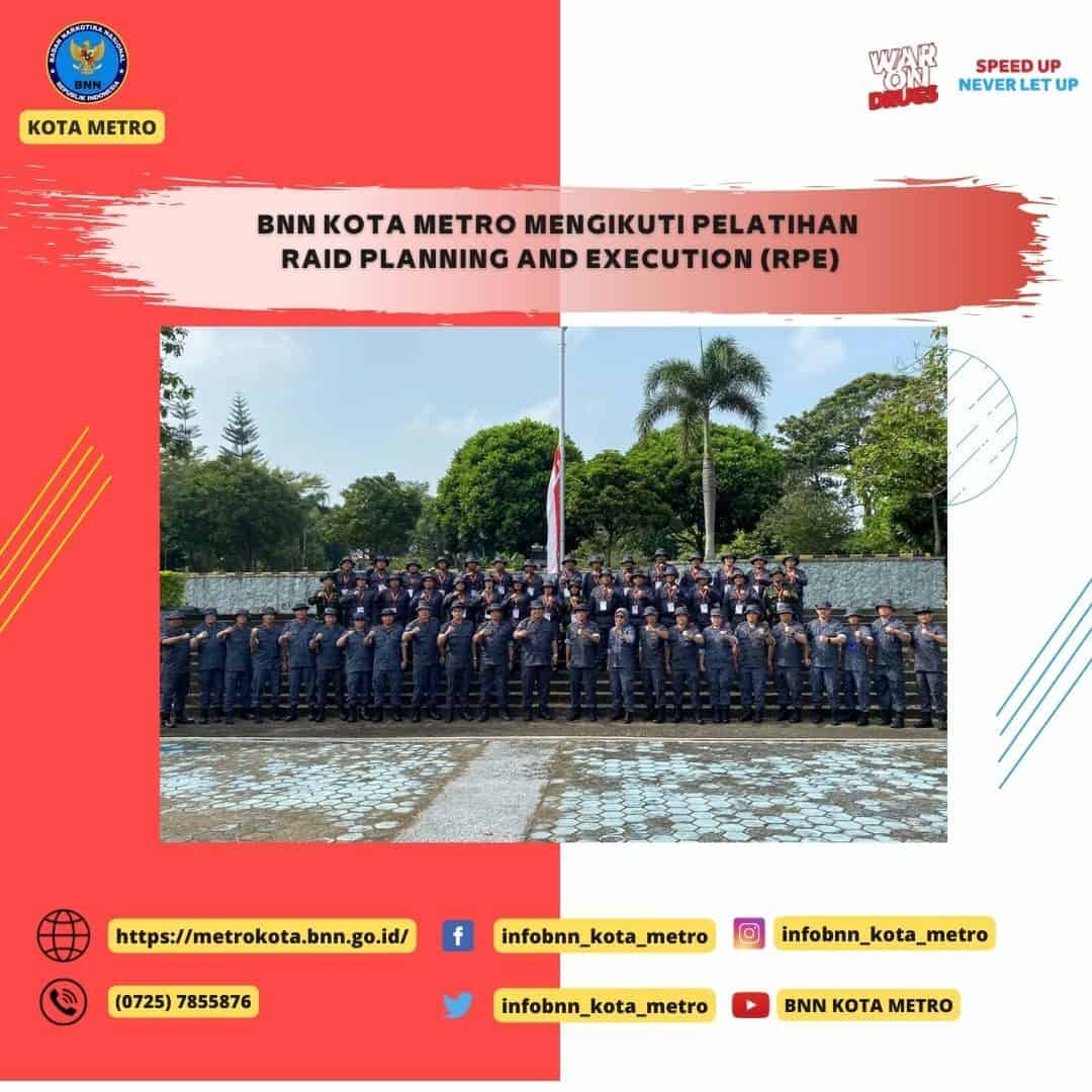 PENYIDIK BNN KOTA METRO MENGIKUTI PELATIHAN RAID PLANNING AND EXECUTION ANGKATAN II TAHUN 2022