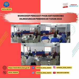 PELAKSANAAN WORKSHOP PENGGIAT P4GN DI LINGKUNGAN PENDIDIKAN TAHUN 2022