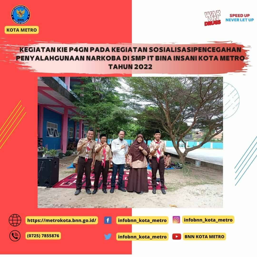 Kegiatan KIE P4GN pada kegiatan Sosialisasi Pencegahan Penyalahgunaan Narkoba di SMP IT Bina Insani Kota Metro Tahun 2022.