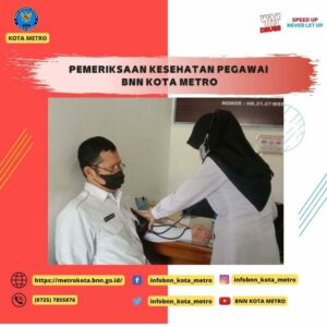 PEMERIKSAAN KESEHATAN PEGAWAI BNN KOTA METRO