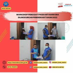 PELAKSANAAN WORKSHOP PENGGIAT P4GN DI LINGKUNGAN PENDIDIKAN TAHUN 2022