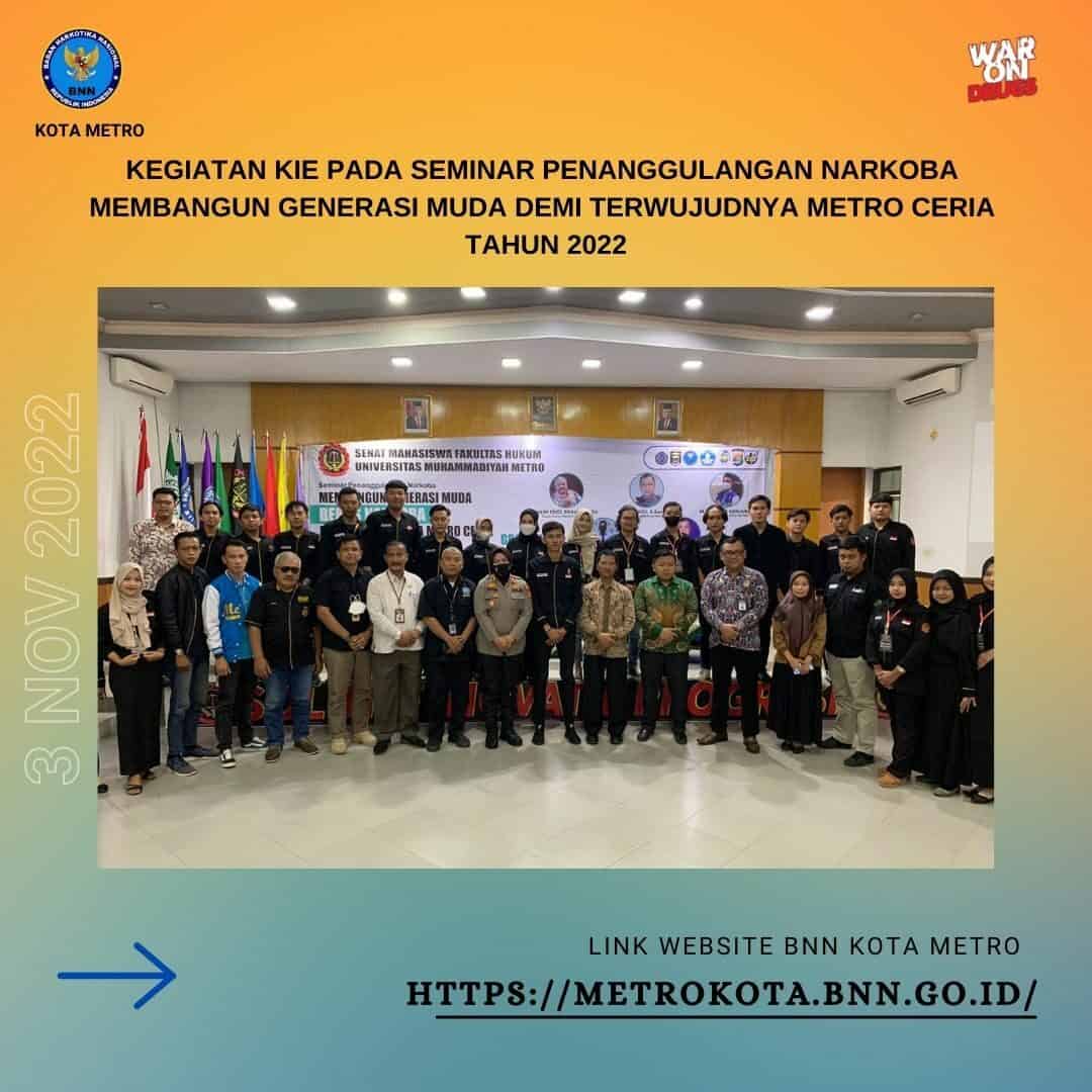 Kegiatan KIE P4GN pada kegiatan Seminar Penanggulangan Narkoba Membangaun Generasi Muda Bebas Narkoba Demi Terwujudnya Metro Ceria Tahun 2022