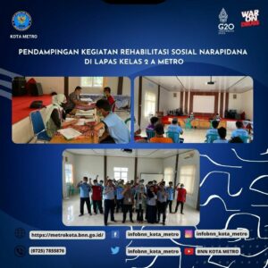 PENDAMPINGAN KEGIATAN REHABILITASI SOSIAL NARAPIDANA DI LAPAS KELAS 2 A METRO