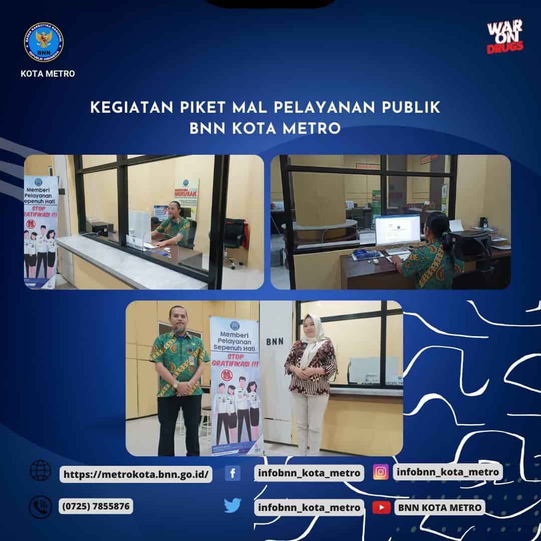 PIKET MAL PELAYANAN PUBLIK BNN KOTA METRO