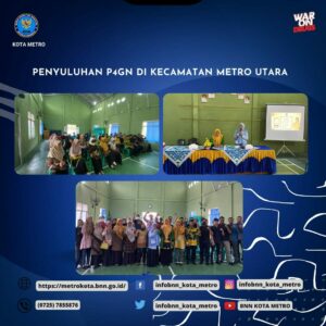SOSIALISASI P4GN DI KECAMATAN METRO UTARA KOTA METRO TAHUN 2023