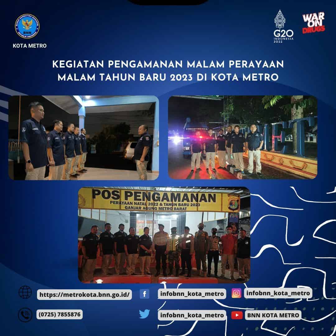 PENGAMANAN MALAM PERAYAAN TAHUN BARU 2023 DI KOTA METRO