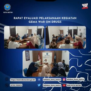 Rapat Evaluasi Pelaksanaan Kegiatan Gema War On Drugs wilayah kerja BNN Kota Metro