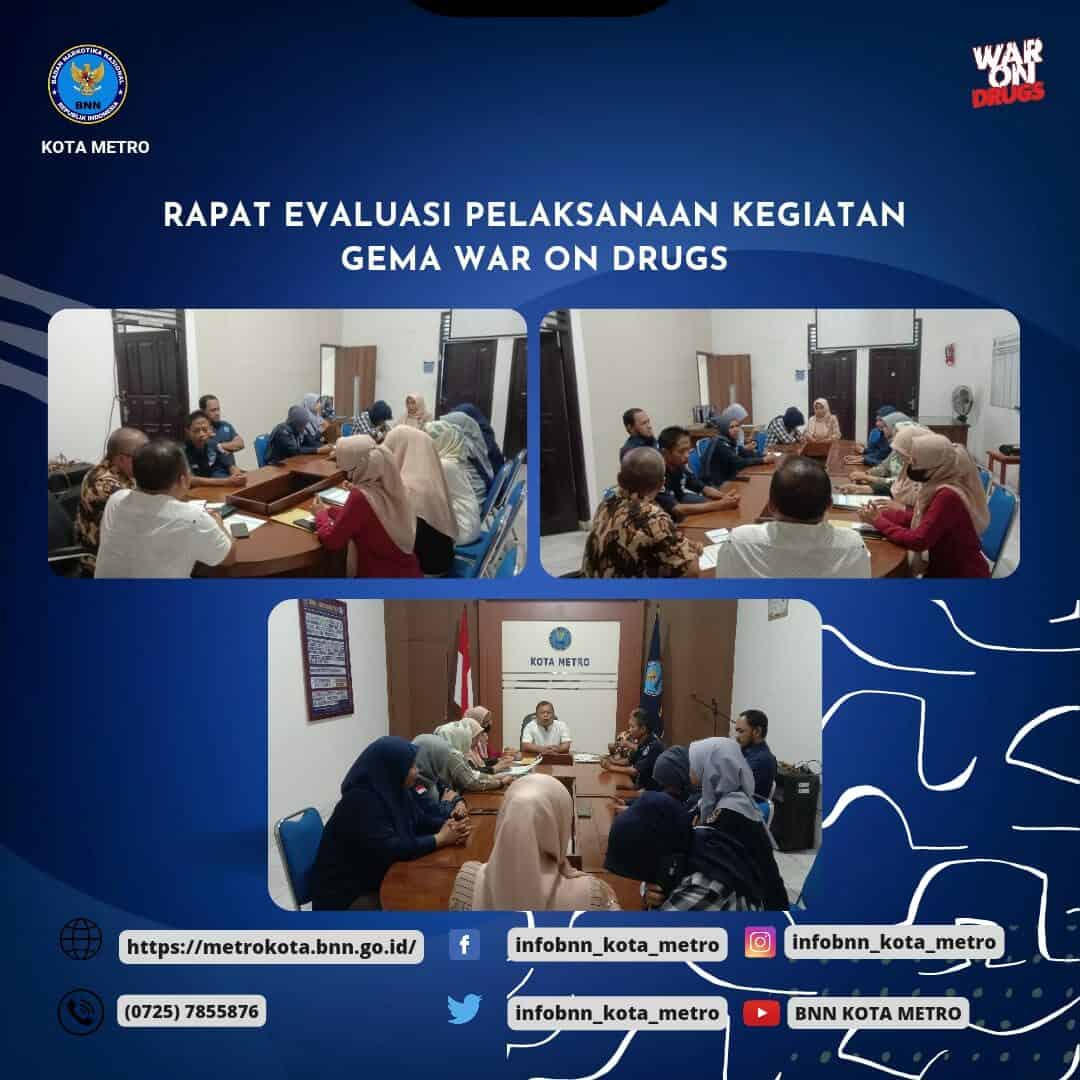 Rapat Evaluasi Pelaksanaan Kegiatan Gema War On Drugs wilayah kerja BNN Kota Metro