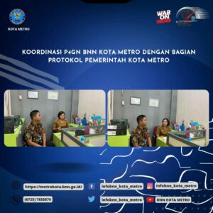 KEGIATAN KOORDINASI P4GN BNN KOTA METRO DENGAN BAGIAN PROTOKAL PEMERINTAH KOTA METRO