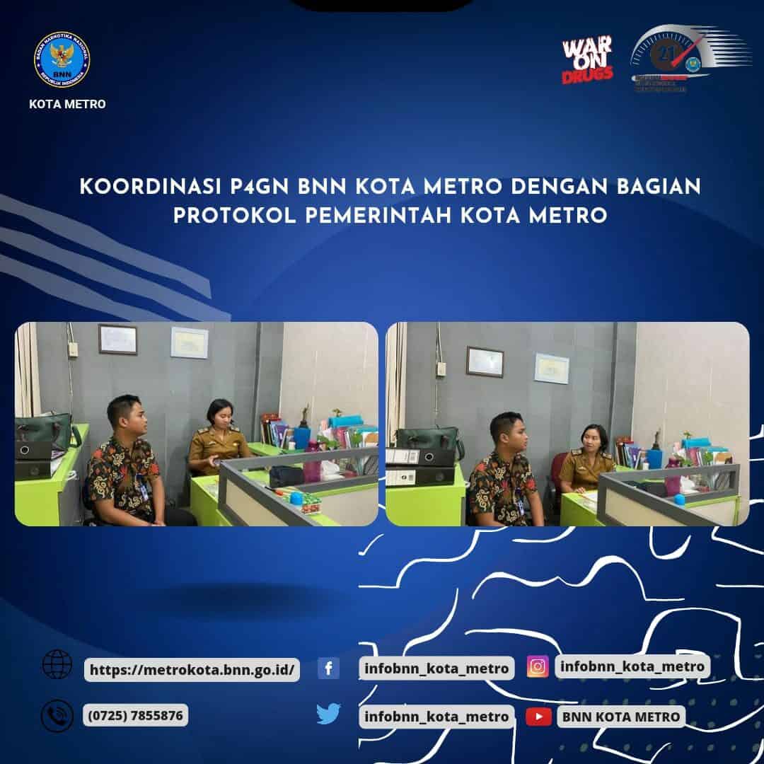 KEGIATAN KOORDINASI P4GN BNN KOTA METRO DENGAN BAGIAN PROTOKAL PEMERINTAH KOTA METRO