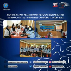 PENINGKATAN KEMAMPUAN PETUGAS REHABILITASI KURIKULUM 4 & 7 PROVINSI LAMPUNG TAHUN 2023