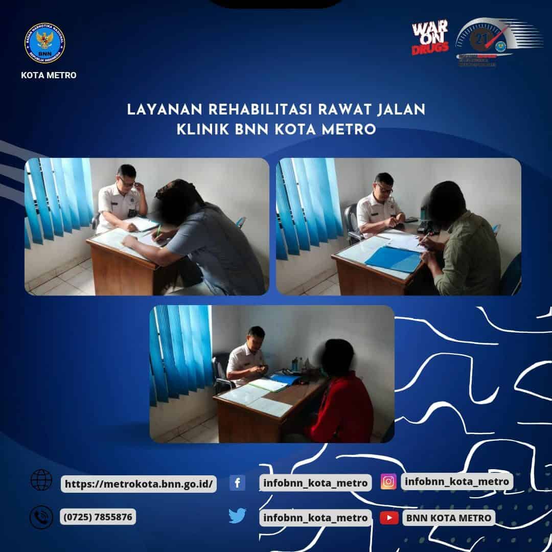 LAYANAN REHABILITASI RAWAT JALAN KLINIK PRATAMA BNN KOTA METRO