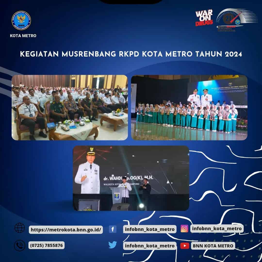 PELAKSANAAN MUSYAWARAH PERENCANAAN PEMBANGUNAN RENCANA KERJA PEMERINTAH DAERAH (MUSRENBANG RKPD) PEMERINTAH KOTA METRO TAHUN 2024