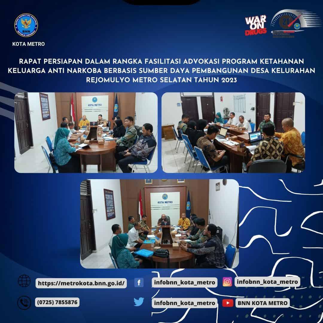 RAPAT PERSIAPAN DALAM RANGKA FASILITASI ADVOKASI PROGRAM KETAHANAN KELUARGA ANTI NARKOBA BERBASIS SUMBER DAYA PEMBANGUNAN DESA KELURAHAN REJOMULYO METRO SELATAN TAHUN 2023
