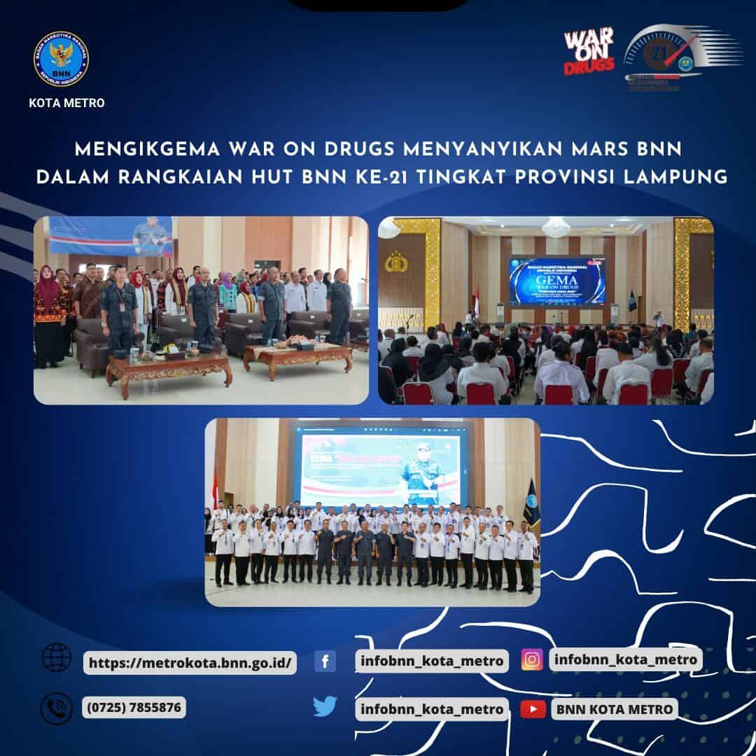 MENGIKUTI KEGIATAN “GEMA WAR ON DRUGS” MEMECAHKAN REKOR MURI MENYANYIKAN MARS BNN DALAM RANGKAIAN HUT BNN KE-21 TINGKAT PROVINSI LAMPUNG