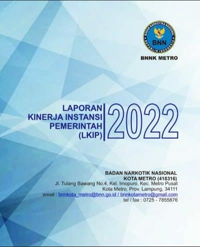 LAPORAN AKUNTABILITAS KINERJA INSTANSI PEMERINTAH BNN KOTA METRO 2022